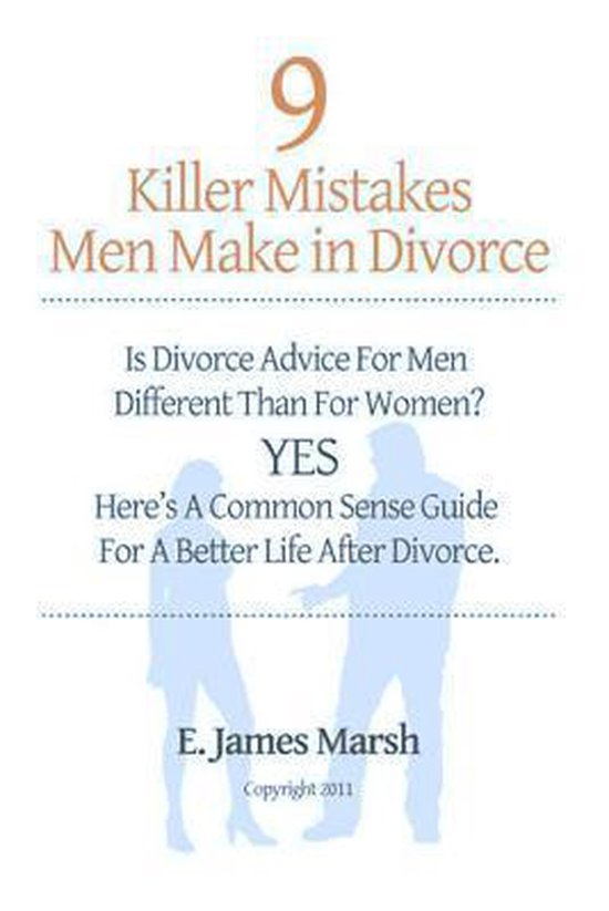 9 Killer Mistakes Men Make in Divorce - cover