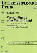Verstaendigung Oder Vermittlung?