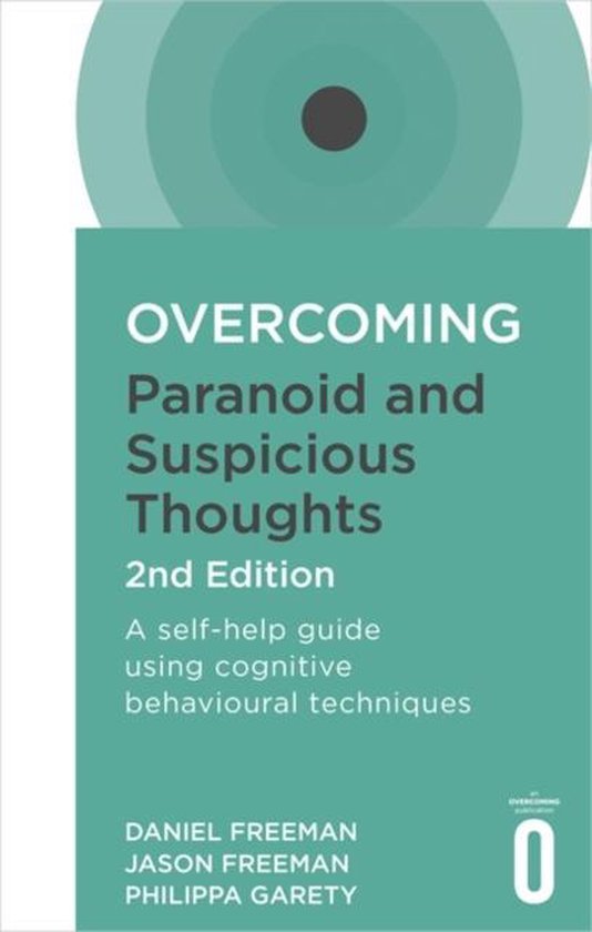 Overcoming Paranoid & Suspicious Thought