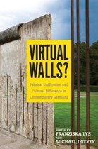 Studies in German Literature Linguistics and Culture- Virtual Walls?