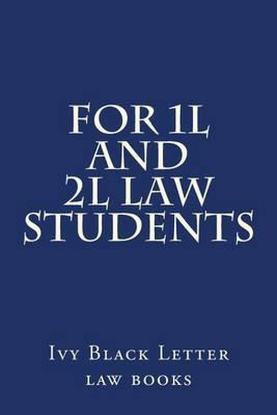 For 1l and 2l Law Students 9781534637924 Ivy Black Letter Law Books