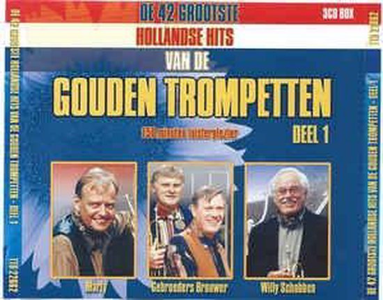De 42 Grootste Hollandse Hits van De Gouden Trompetten