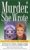 Boekomslag van 'Murder, She Wrote: A Little Yuletide Murder' met een vrouw en een huis.