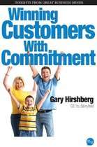 Winning Customers With Commitment