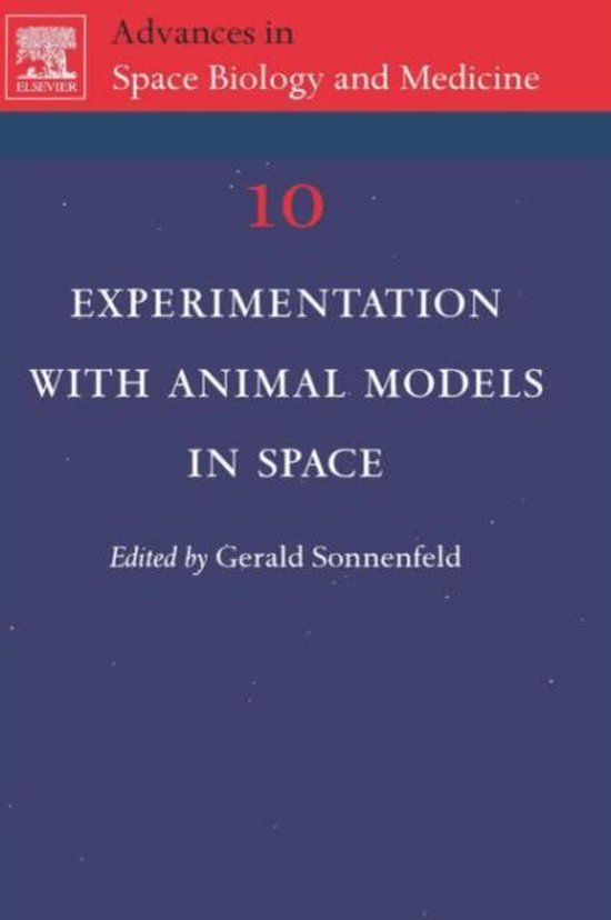 Experimentation with Animal Models in Space 9780444519078 Gerald
