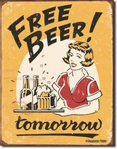 Free Beer Tomorrow Wandbord - Metaal - 30 x 40cm
