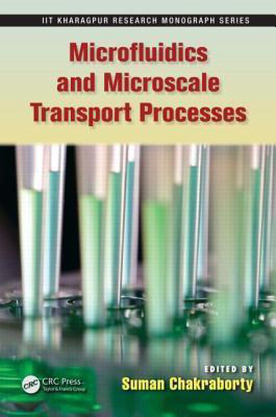 Microfluidics and Microscale Transport Processes - cover