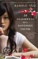 20 Fragments Of A Ravenous Youth