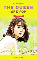 Kpop Idol A to Z - IU: The Queen of K-pop