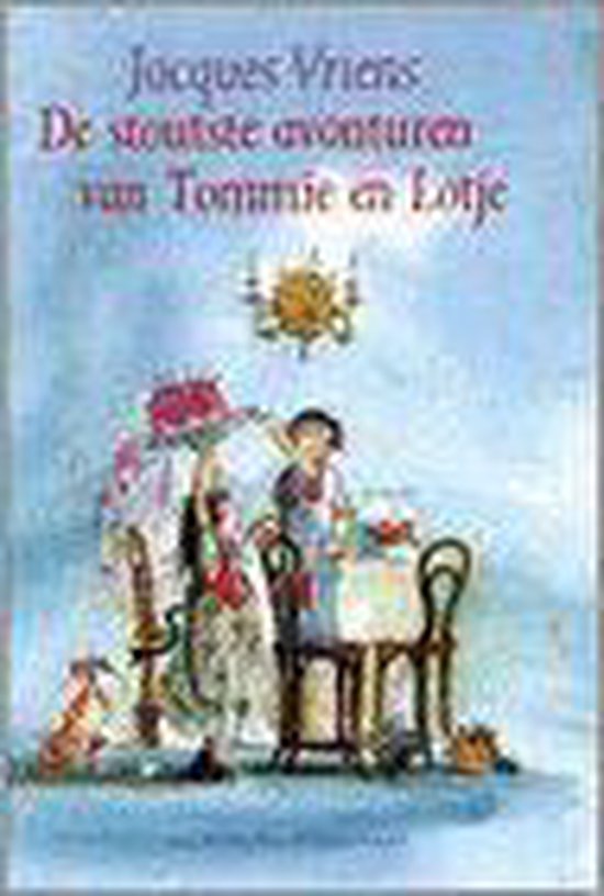 De Stoutste Avonturen Van Tommie En Lotje - cover