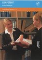 Competent Secretarieel - Archief beheren Niveau 3/4 Praktijkboek