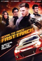 Born To Race - Fast Track