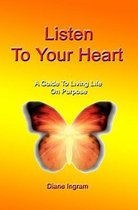 Listen to Your Heart