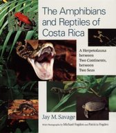 The Amphibians and Reptiles of Costa Rica - A Herpetofauna between Two Continents between Two Seas