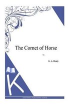 The Cornet of Horse