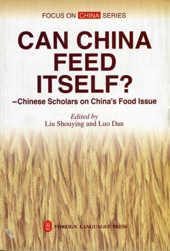 Can Chinese Feed Itself? 9787119037479 Boeken