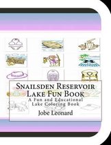 Snailsden Reservoir Lake Fun Book