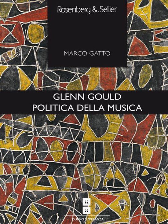 La critica sociale - Glenn Gould. Politica della musica - cover