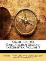 Sammlung Der Griechischen Dialekt-Inschriften, Dritter Band, Zweite Halfte