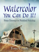 Dover Art Instruction - Watercolor: You Can Do It!