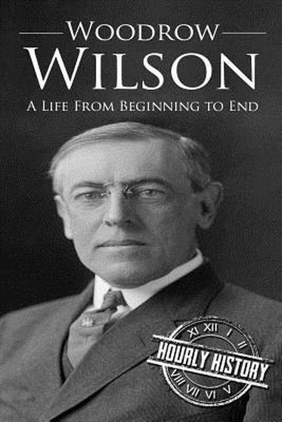 Biographies of Us Presidents- Woodrow Wilson - cover
