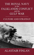 British Politics and Society-The Royal Navy in the Falklands Conflict and the Gulf War