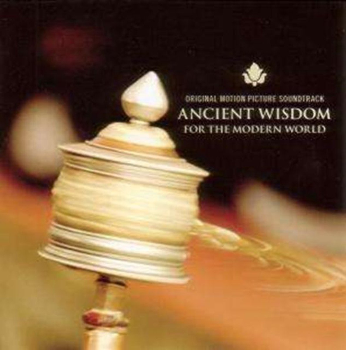 Ancient Wisdom For The Modern World Ost