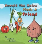 Oswald the Onion Finds a Friend