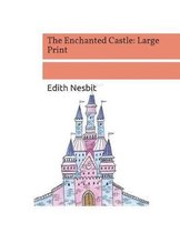 The Enchanted Castle