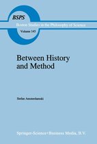Boston Studies in the Philosophy and History of Science 145 - Between History and Method
