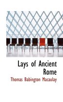 Lays of Ancient Rome