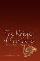 The Whisper of Feathers