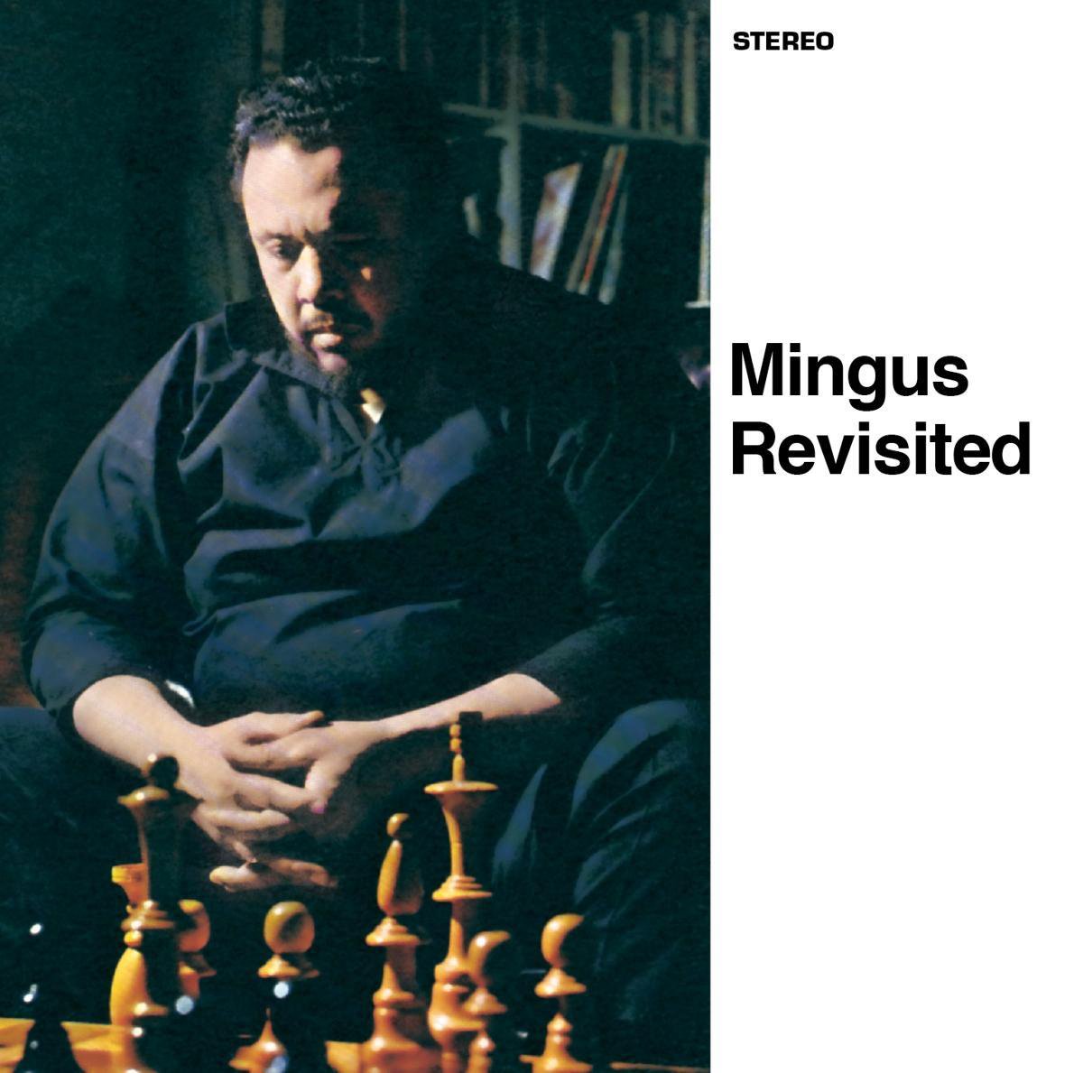 Mingus Revisited+Jazz Portraits-Mingus In Wonderland