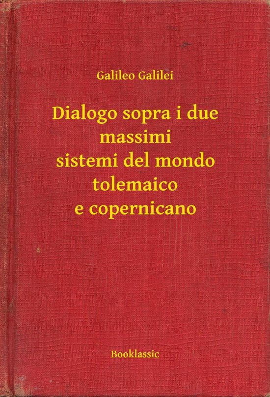 Dialogo sopra i due massimi sistemi