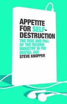 Appetite For Self-Destruction