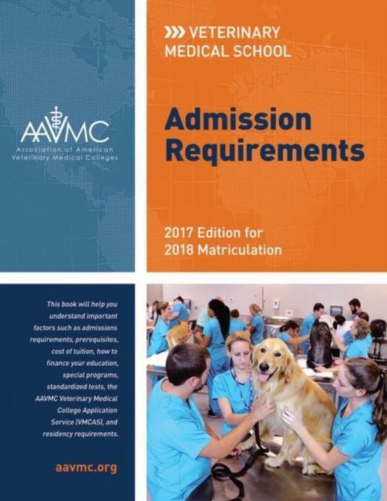 Veterinary Medical School Admission Requirements (VMSAR