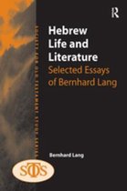 Society for Old Testament Study - Hebrew Life and Literature