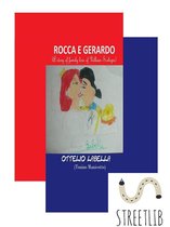 ROCCA E GERARDO (A story of family love of Uilliam Scekspir)