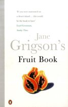 Jane Grigson's Fruit Book