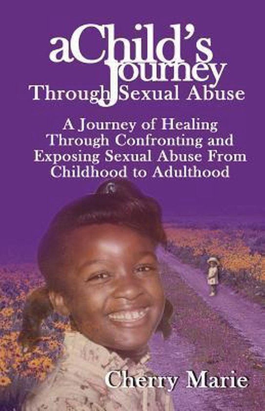 A Child's Journey Through Sexual Abuse - cover