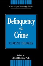 Cambridge Studies in Criminology- Delinquency and Crime