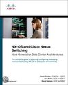 Nx-Os And Cisco Nexus Switching
