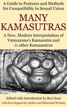 Many Kamasutras: A Guide to Postures and Methods for Compatibility in Sexual Union