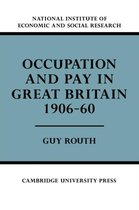 Occupation and Pay in Great Britain 1906-60