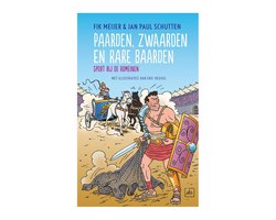 Paarden, zwaarden en rare baarden