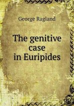 The genitive case in Euripides