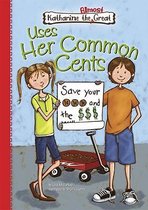 Uses Her Common Cents
