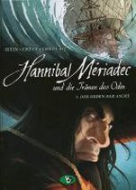 Hannibal Mériadec und die Tränen des Odin 01. Der Orden der Asche