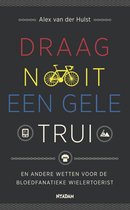 Boekomslag van 'Draag nooit een gele trui'