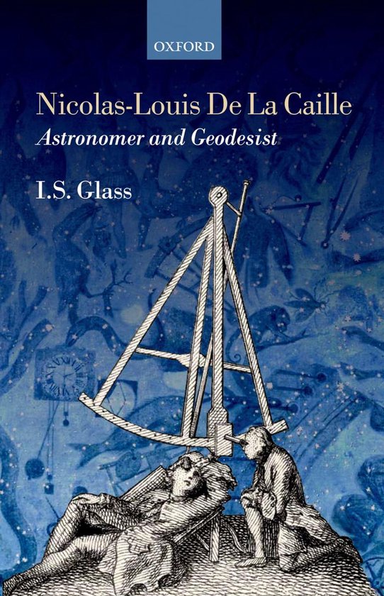 Nicolas-Louis De La Caille, Astronomer and Geodesist - cover
